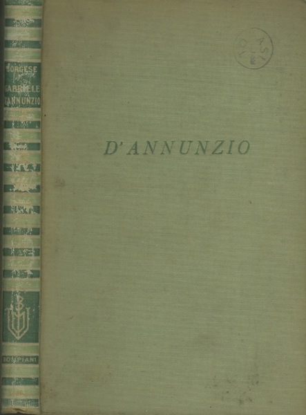 Gabriele D'Annunzio: da Primo vere a Fedra.