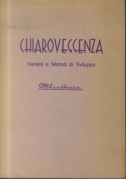 Chiaroveggenza: varietÃ e metodi di sviluppo.