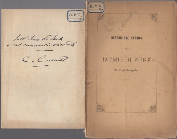 L'Istmo di Suez: descrizione storica con la pianta topografica del …