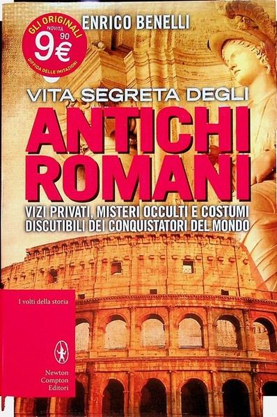 Vita segreta degli antichi romani.