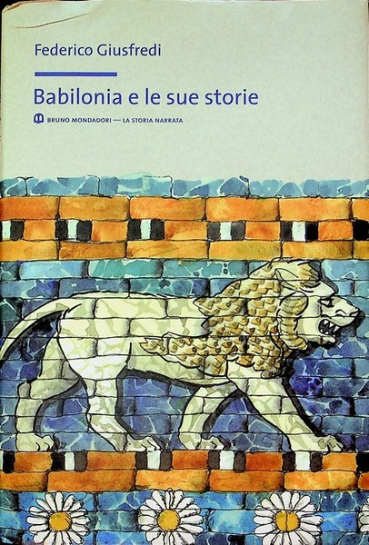 Babilonia e le sue storie.