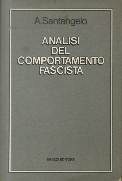 Analisi del comportamento fascista.