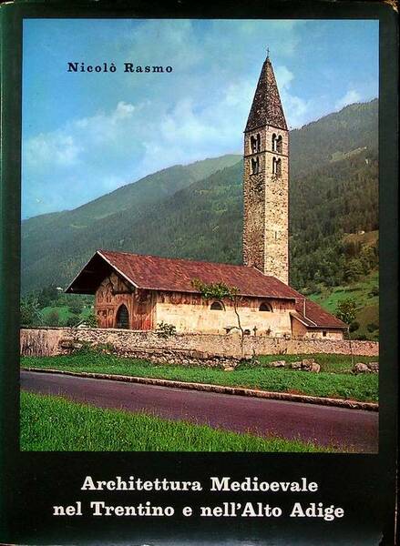 Architettura medioevale nel Trentino e nell'Alto Adige.
