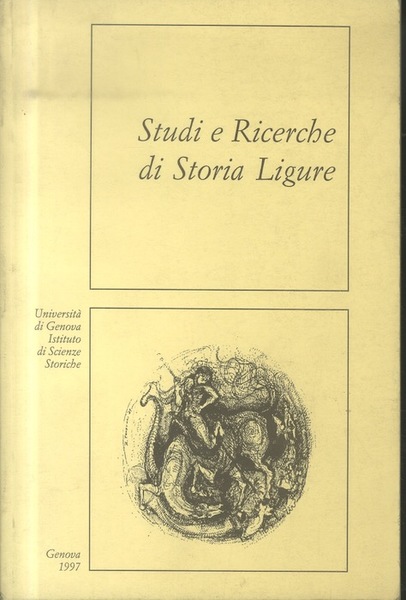 Studi e ricerche di storia ligure.