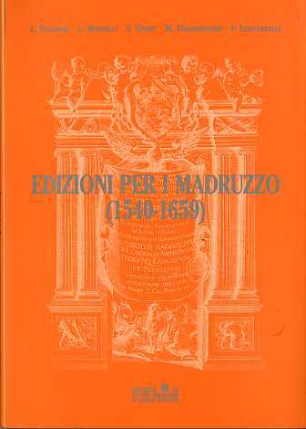 Edizioni per i Madruzzo: (1540-1659): dedicatari, committenti e autori nella …