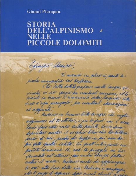 Storia dell'alpinismo nelle Piccole Dolomiti: nel centenario di fondazione delle …