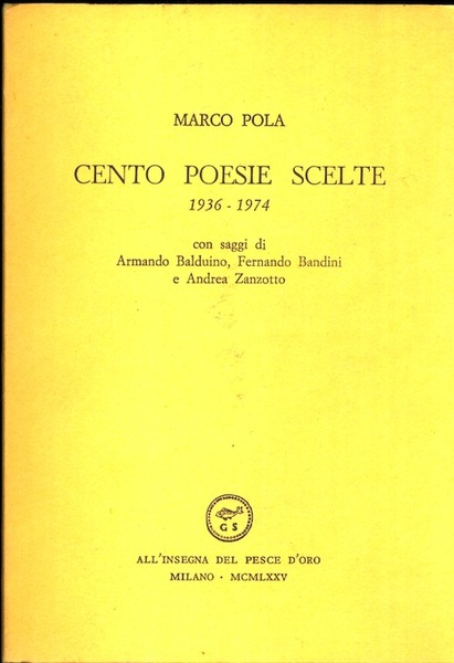 Cento poesie scelte: 1936-1974.