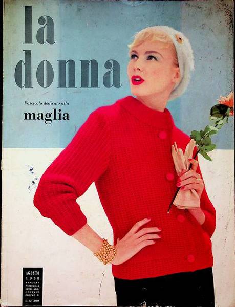 La donna: numero dedicato alla maglia.