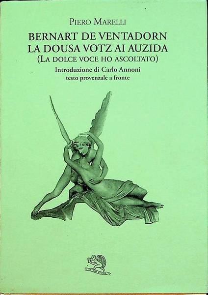 La dousa votz ai auzida.