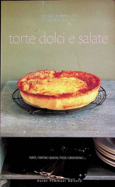 Torte dolci e salate.