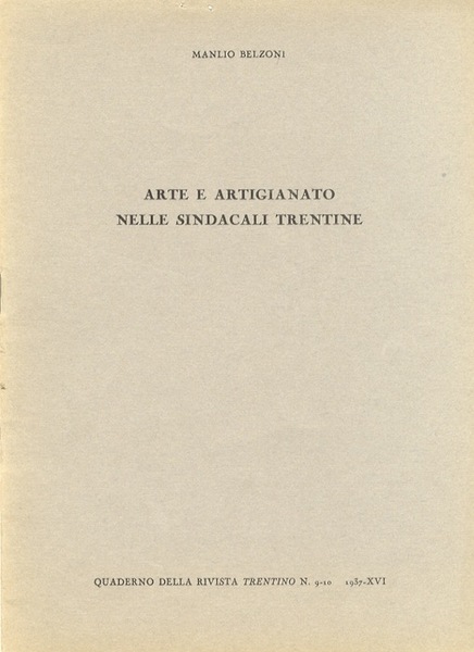 Arte e artigianato nelle sindacali trentine.