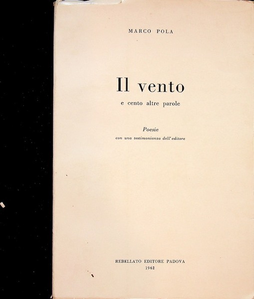 Il vento e cento altre parole: poesie.