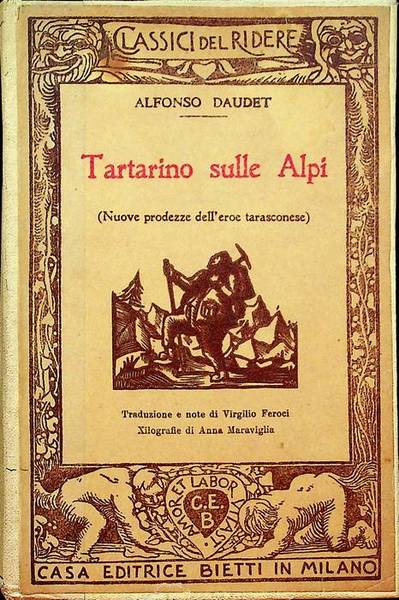Tartarino sulle Alpi: nuove prodezze dell'eroe tarasconese;
