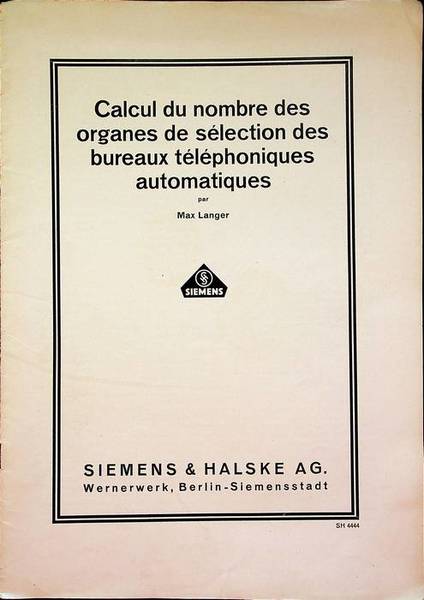 Calcul du nombre des organes de selection des bureau telephoniques …