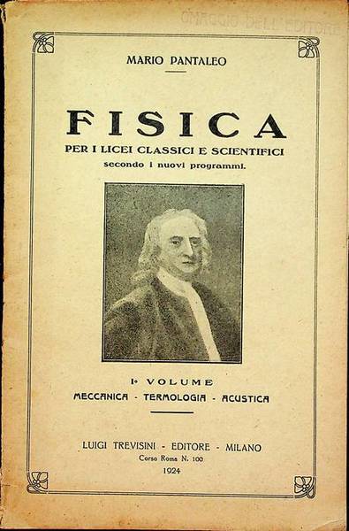 Fisica: per i licei classici e scientifici secondo i nuovi …