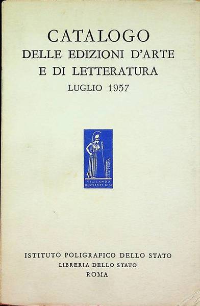 Catalogo delle edizioni d'arte e di letteratura: luglio 1957.