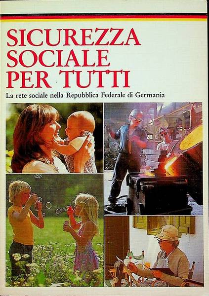 Sicurezza sociale per tutti: la rete sociale nella Repubblica Federale …