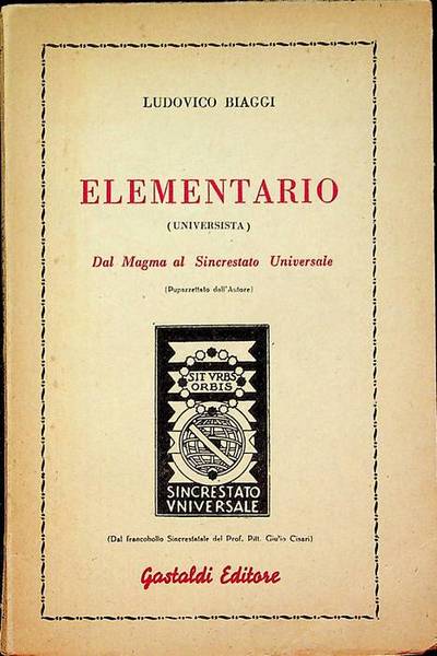 Elementario (universista): dal magma al sincrestato universale: pupazzettato dall'autore.