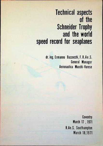 Technical aspects of the Schneider Trophy and the world speed …