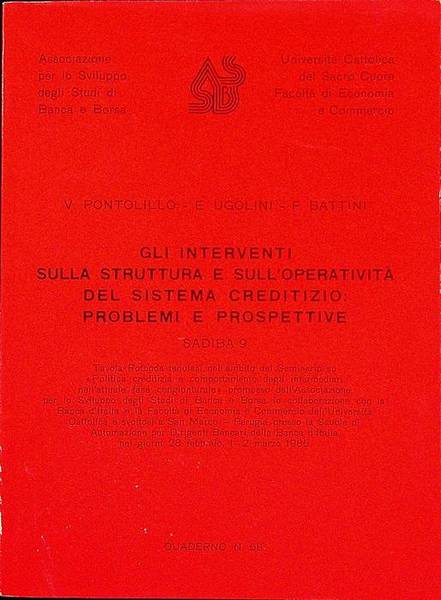 Gli interventi sulla struttura e sull'operativitÃ del sistema creditizio: problemi …