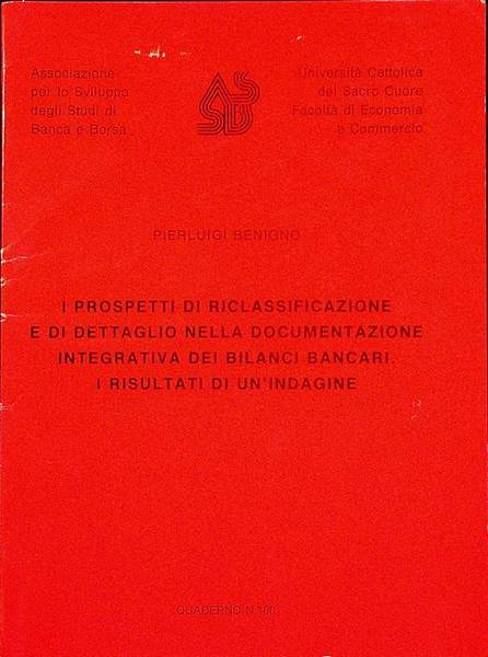 I prospetti di riclassificazione e di dettaglio della documentazione integrativa …