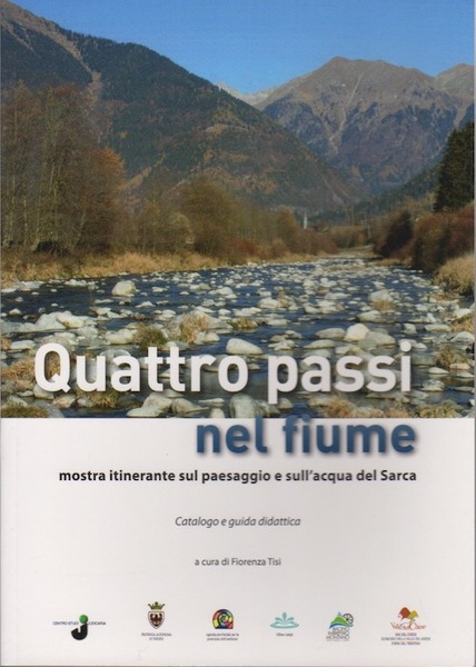 Quattro passi nel fiume: mostra itinerante sul paesaggio e sull'acqua …