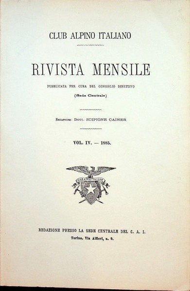 Club Alpino Italiano. Rivista mensile pubblicata per cura del consiglio …