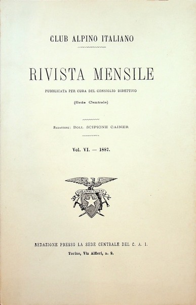 Club Alpino Italiano. Rivista mensile pubblicata per cura del consiglio …