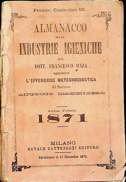 Almanacco delle industrie igieniche: anno primo: 1871.