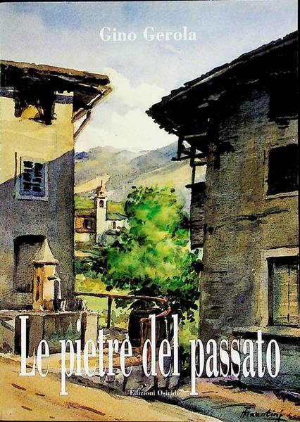 Le pietre del passato.
