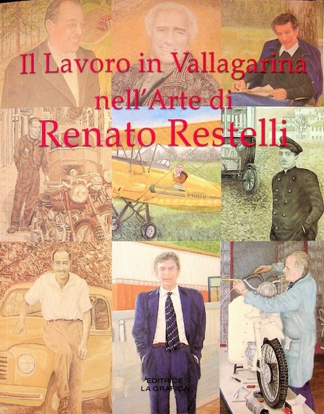 Il lavoro in Vallagarina nell'arte di Renato Restelli.