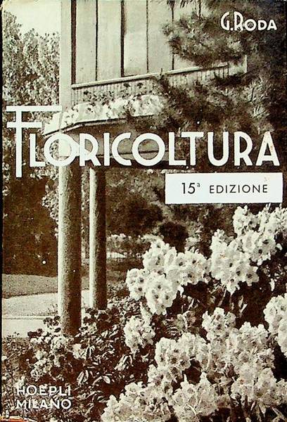 Manuale di floricoltura.