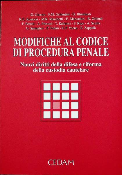 Modifiche al Codice di procedura penale: nuovi diritti della difesa …