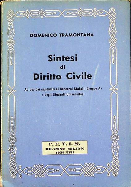 Sintesi di diritto civile ad uso dei candidati ai concorsi …