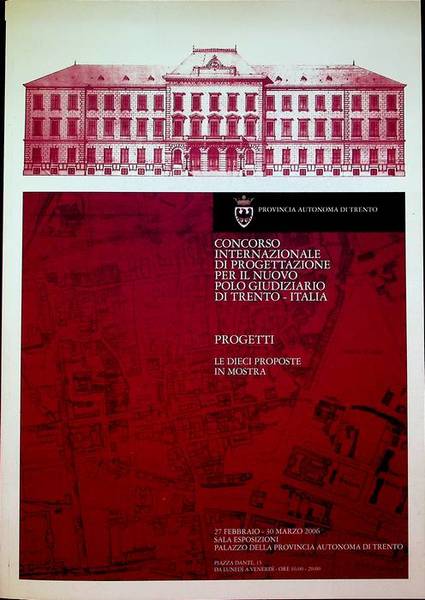 Concorso internazionale di progettazione per il nuovo polo giudiziario di …