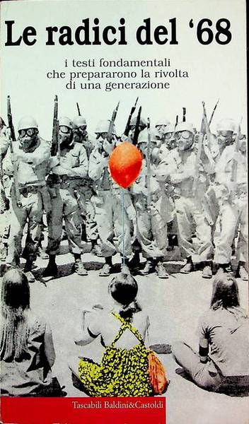 Le radici del '68.