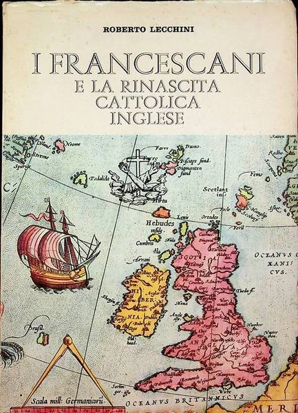 I francescani e la rinascita cattolica inglese.