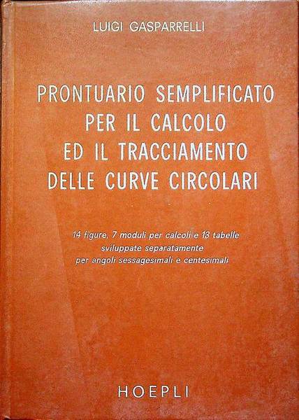 Prontuario semplificato per il calcolo ed il tracciamento delle curve …