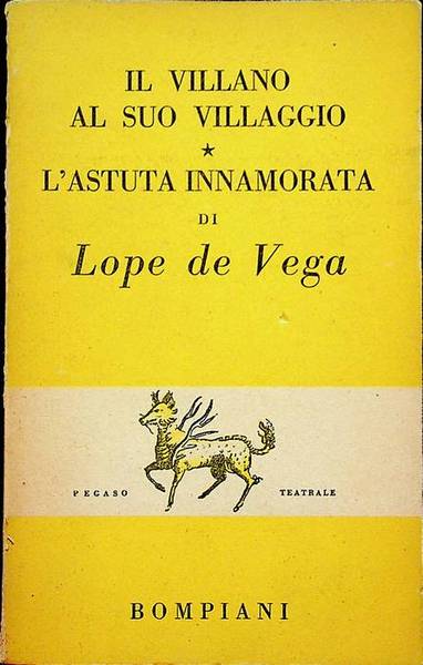 Il villano al suo villaggio - L'astuta innamorata, (La discreta …