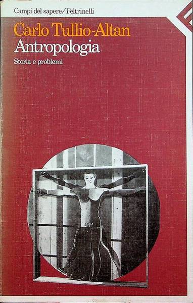 Antropologia: storia e problemi.