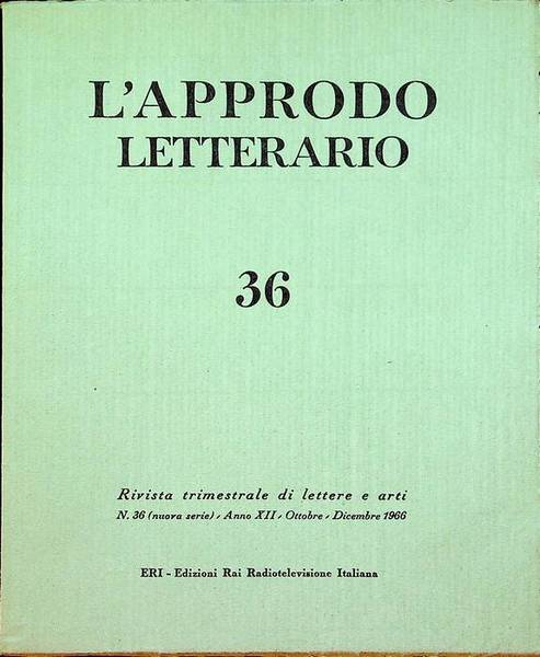 L'approdo letterario: rivista trimestrale di lettere e arti: N. 36 …
