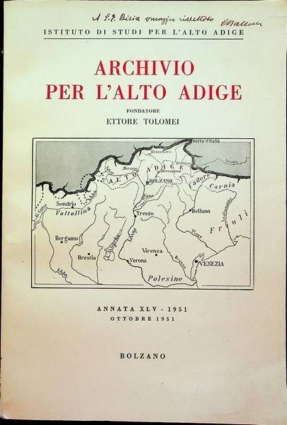 Archivio per l'Alto Adige: Annata XLV - 1951.