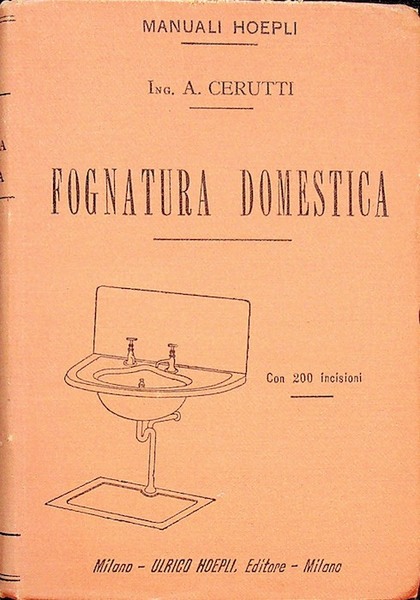 Le fognatura domestica.