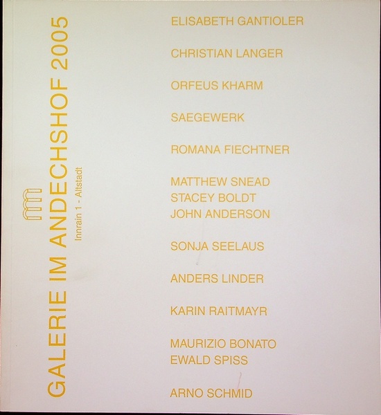 Galerie im Andechshof: 2005.