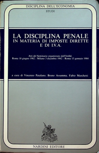 La disciplina penale in materia di imposte dirette e di …