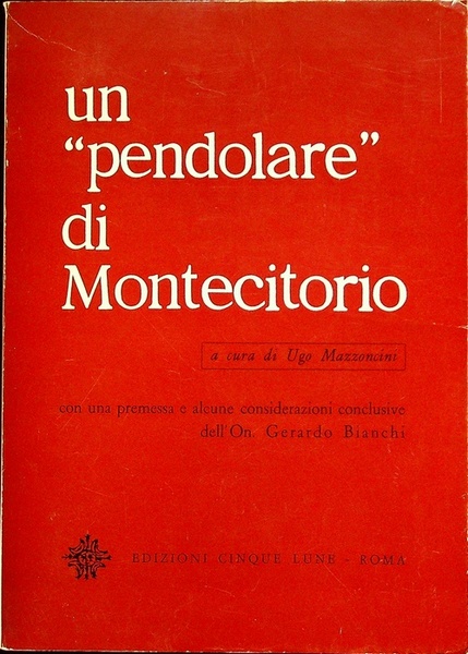 Un pendolare di Montecitorio.
