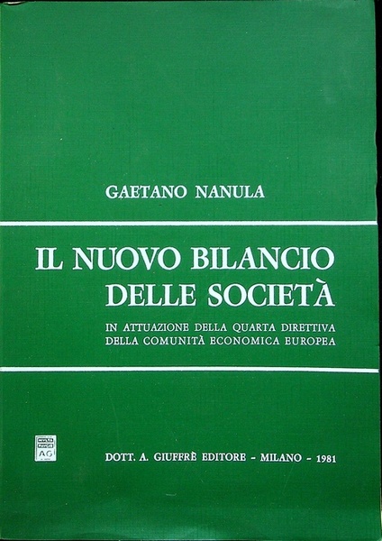 Il nuovo bilancio delle societÃ in attuazione della quarta direttiva …