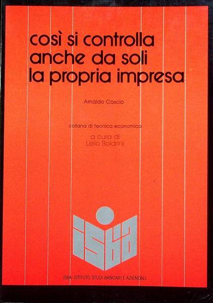 Cosi si controlla anche da soli la propria impresa.