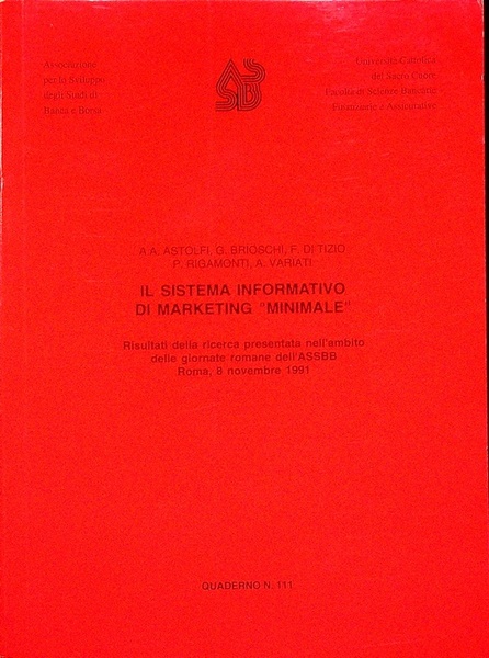 Il sistema informativo di marketing Â”minimaleÂ”: risultati della ricerca presentata …
