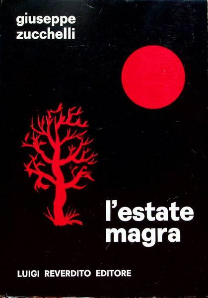L'estate magra.